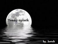 Temný Úplněk- 9. Překvapení